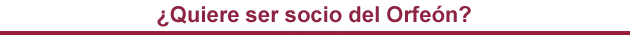�Quiere ser socio del Orfe�n?